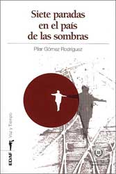 Siete paradas en el pa&iacute;s de las sombras